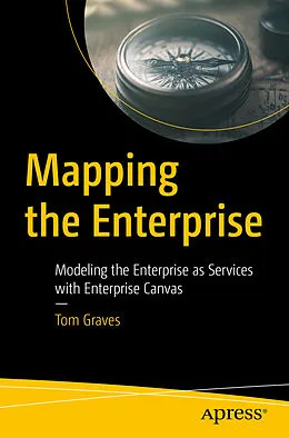 E-Book (pdf) Mapping the Enterprise von Tom Graves