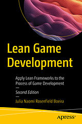 Couverture cartonnée Lean Game Development de Julia Naomi Rosenfield Boeira