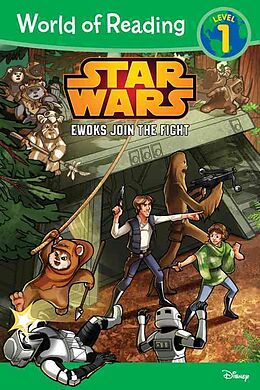 Broschiert Star Wars Ewoks Join the Fight von Disney Book Group
