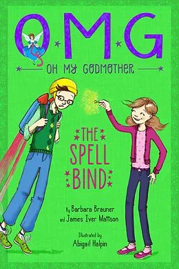E-Book (epub) The Spell Bind von Barbara Brauner, James Iver Mattson