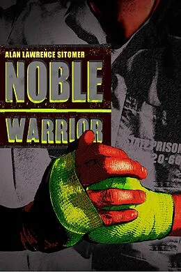 E-Book (epub) Noble Warrior von Alan Lawrence Sitomer