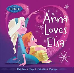 Reliure en carton indéchirable Frozen: Anna Loves Elsa de Brittany Rubiano