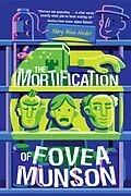 E-Book (epub) The Mortification of Fovea Munson von Mary Winn Heider