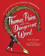 Fester Einband Thomas Paine and the Dangerous Word von Sarah Jane Marsh