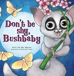E-Book (epub) Don't be Shy, Bushbaby von Avril van der Merwe