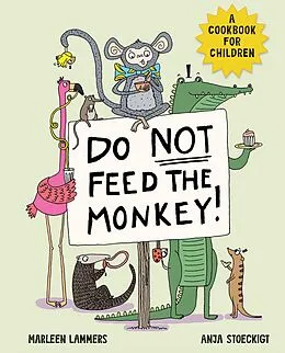 E-Book (epub) Do Not Feed The Monkey von Marleen Lammers
