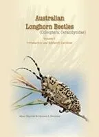 E-Book (epub) Australian Longhorn Beetles (Coleoptera: Cerambycidae) Volume 1 von Adam Slipinski