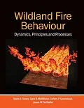E-Book (epub) Wildland Fire Behaviour von Mark A. Finney, Sara S. McAllister, Torben P. Grumstrup