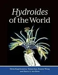 E-Book (epub) Hydroides of the World von Elena Kupriyanova, Yanan Sun, Eunice Wong