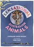 E-Book (epub) Sensational Australian Animals von Stephanie Owen Reeder