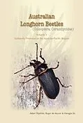 E-Book (epub) Australian Longhorn Beetles (Coleoptera: Cerambycidae) Volume 3 von Adam Slipinski, Roger de Keyzer, Mengjie Jin
