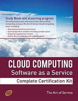 E-Book (epub) Cloud Computing: Software as a Service (SaaS) Specialist Level Complete Certification Kit - Study Guide Book and Online Course von Ivanka Menken