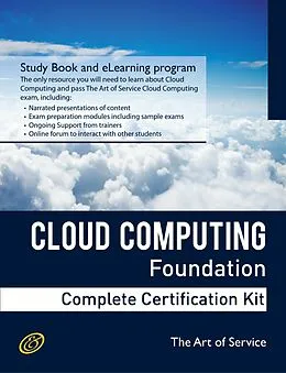 E-Book (epub) Cloud Computing Foundation Complete Certification Kit - Study Guide Book and Online Course von Ivanka Menken