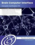 E-Book (epub) Brain Computer Interface Complete Certification Kit - Core Series for IT von Ivanka Menken