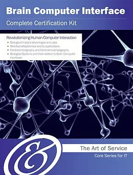 E-Book (epub) Brain Computer Interface Complete Certification Kit - Core Series for IT von Ivanka Menken