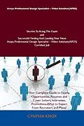 E-Book (epub) Avaya Professional Design Specialist - Video Solution(APDS) Secrets To Acing The Exam and Successful Finding And Landing Your Next Avaya Professional Design Specialist - Video Solution(APDS) Certified Job von Cynthia Knox