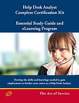 E-Book (epub) Help Desk Analyst Complete Certification Kit: You-Powered Help Desk Support - Essential Study Guide and eLearning Program von Ivanka Menken