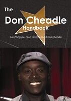 E-Book (pdf) Don Cheadle Handbook - Everything you need to know about Don Cheadle von Emily Smith
