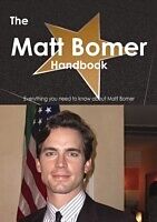 E-Book (pdf) Matt Bomer Handbook - Everything you need to know about Matt Bomer von Emily Smith