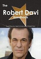 E-Book (pdf) Robert Davi Handbook - Everything you need to know about Robert Davi von Emily Smith