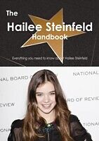 E-Book (pdf) Hailee Steinfeld Handbook - Everything you need to know about Hailee Steinfeld von Emily Smith