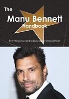 E-Book (pdf) Manu Bennett Handbook - Everything you need to know about Manu Bennett von Emily Smith