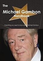 E-Book (pdf) Michael Gambon Handbook - Everything you need to know about Michael Gambon von Emily Smith