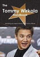 E-Book (pdf) Tommy Wirkola Handbook - Everything you need to know about Tommy Wirkola von Emily Smith