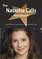E-Book (pdf) Natasha Calis Handbook - Everything you need to know about Natasha Calis von Emily Smith
