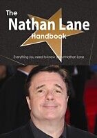 E-Book (pdf) Nathan Lane Handbook - Everything you need to know about Nathan Lane von Emily Smith