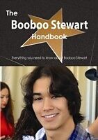 E-Book (pdf) Booboo Stewart Handbook - Everything you need to know about Booboo Stewart von Emily Smith