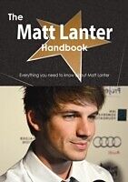 E-Book (pdf) Matt Lanter Handbook - Everything you need to know about Matt Lanter von Emily Smith