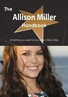 eBook (pdf) Allison Miller Handbook - Everything you need to know about Allison Miller de Emily Smith