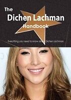 E-Book (pdf) Dichen Lachman Handbook - Everything you need to know about Dichen Lachman von Emily Smith