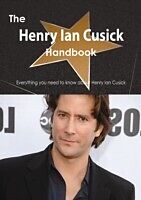 E-Book (pdf) Henry Ian Cusick Handbook - Everything you need to know about Henry Ian Cusick von Emily Smith