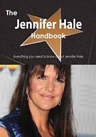 E-Book (pdf) Jennifer Hale Handbook - Everything you need to know about Jennifer Hale von Emily Smith