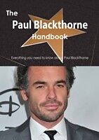 E-Book (pdf) Paul Blackthorne Handbook - Everything you need to know about Paul Blackthorne von Emily Smith