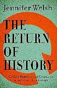 Livre Relié The Return of History de Jennifer Welsh