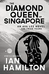 Kartonierter Einband The Diamond Queen of Singapore von Ian Hamilton