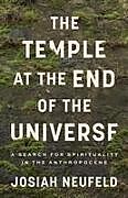 Couverture cartonnée Temple at the End of the Universe de Josiah Neufeld