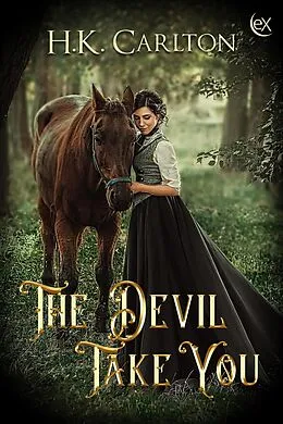 E-Book (epub) The Devil Take You von H. K. Carlton