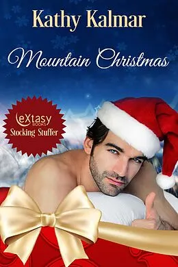 E-Book (epub) Mountain Christmas (Mountain Series, #2) von Kathy Kalmar