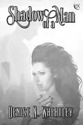 E-Book (epub) Shadow of a Man von Denise N. Wheatley