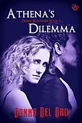 E-Book (epub) Athena's Dilemma (The Delphi Bloodline, #3) von Donna Del Oro