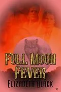 E-Book (epub) Full Moon Fever von Elizabeth Black