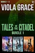 E-Book (epub) Tales of the Citadel Bundle 1 von Viola Grace