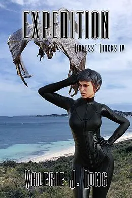 E-Book (epub) Expedition (Lioness Tracks, #4) von Valerie J. Long