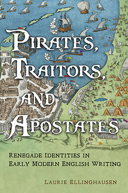 E-Book (pdf) Pirates, Traitors, and Apostates von Laurie Ellinghausen