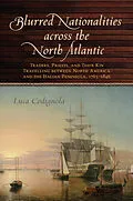 E-Book (pdf) Blurred Nationalities across the North Atlantic von Luca Codignola