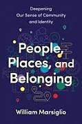 Livre Relié People, Places, and Belonging de William Marsiglio